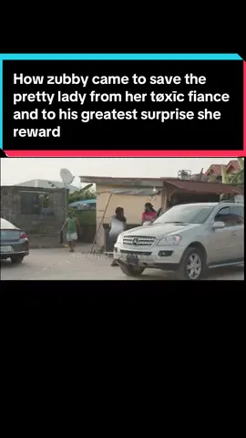 How zubby came to save the pretty lady from her tøxīc fiance and to his greatest surprise she rewarded him handsomely and made him to fall in love with her immediately.NaWeDeyHere 💯😂😂 #nollywood #trendingnow #onthisday #fyp #viral 
