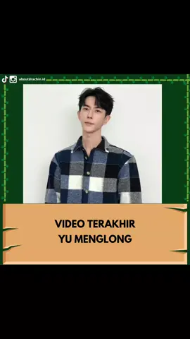 *VIDEO VIRAL* tersebar sebuah video di Douyin yang dikatakan adalah video terakhir Yu Menglong. dikabarkan bahwa video tersebut di rekap oleh penduduk sekitar dan ada juga yang mengatakan bahwa video tersebut direkam oleh seorang kurir. sejauh ini belum ada tindak lanjut dan konfirmasi terkait video yang tersebar. jadi belum dapat di pastikan apakah video tersebut video terakhir Yu menglong sebelum jatuh. beberapa komentar Cnet di Douyin: 🍄Suara itu adalah Yu Menglong. Suaranya sangat mudah dikenali. 🍄Apa yang kamu katakan sambil menangis? 🍄Sakitnya luar biasa, seperti diikat dan tidak bisa bergerak😭😭 🍄Meski Yu Menglong telah berubah menjadi abu-abu, penggemar masih dapat mengenalinya 🍄Rasanya seperti ia belum pernah mengalami kepedihan seperti itu sejak kecil, dan tak akan pernah mengalaminya lagi! Tangisan tragis di akhir cerita bagaikan perasaan tersiksa! 🍄Bukan penggemar, tolong beri tahu aku suara siapa itu? Sungguh memilukan, Sungguh menyakitkan 🍄Entah benar atau tidak, tapi ada yang memukuli orang yang menangis itu. Orang yang menangis itu mungkin sedang dianiaya #jastipchina #yumenglong #aboutyumenglong 