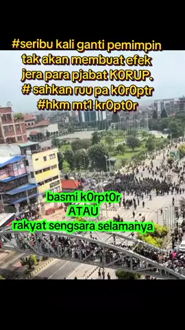 #korupsi #revolution #nepal #indonesia #yg katanya ngra ini merd3ka..keadlan bgi slruh rkht indnsia..faktnya pertlite= lma pluh rbu/ltr...bras= empt pluh rbu/kg.saudra kita di PAPUUA. 