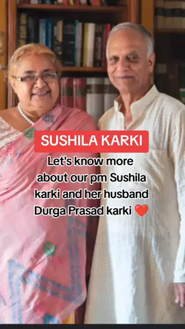 Our prime minister sushila karki 🇳🇵❤️#primeminister #nepal #viraltiktok #couple #lovemarriage 