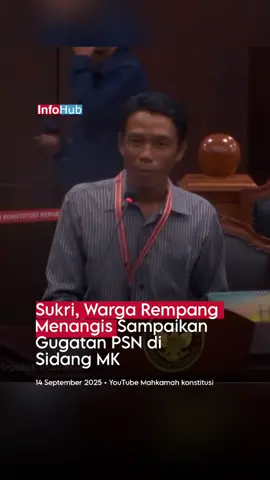 WARGA Kampung Sembulang Hulu, Pulau Rempang, bernama Sukri menyampaikan keterangan sebagai saksi pemohon dalam gugatan proyek strategis nasional (PSN) di Mahkamah Konstitusi pada Kamis, 11 September 2025. Dalam kesempatan itu, Sukri menyatakan warga Rempang sudah sejahtera sebelum PSN masuk, dan mereka menegaskan tidak memerlukan proyek tersebut. 