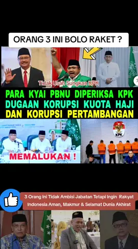 Komisi Pemberantasan Korupsi (KPK) ‎ ‎ menelusuri dugaan aliran dana korupsi kuota dan penyelenggaraan ibadah haji 2023–2024 ke organisasi Pengurus Besar Nahdlatul Ulama (PBNU).  ‎ ‎Penelusuran ini dilakukan bersama Pusat Pelaporan dan Analisis Transaksi Keuangan (PPATK). KPK menegaskan, pelacakan ke ormas keagamaan seperti PBNU dilakukan karena organisasi tersebut turut terlibat dalam penyelenggaraan ibadah haji. ‎ ‎Kami sebagai warga NU sangat mendukung KPK dan PPATK untuk bertindak tegas kepada para oknum Kyai PBNU yang diduga terlibat dalam korupsi kuota haji dan sekaligus korupsi pertambangan. #quotahajikhusus #hajionhquota2025 #ketuapbnugusyahya #GusYaqutDidugaKorupsi #fypシ゚viral🖤tiktok 