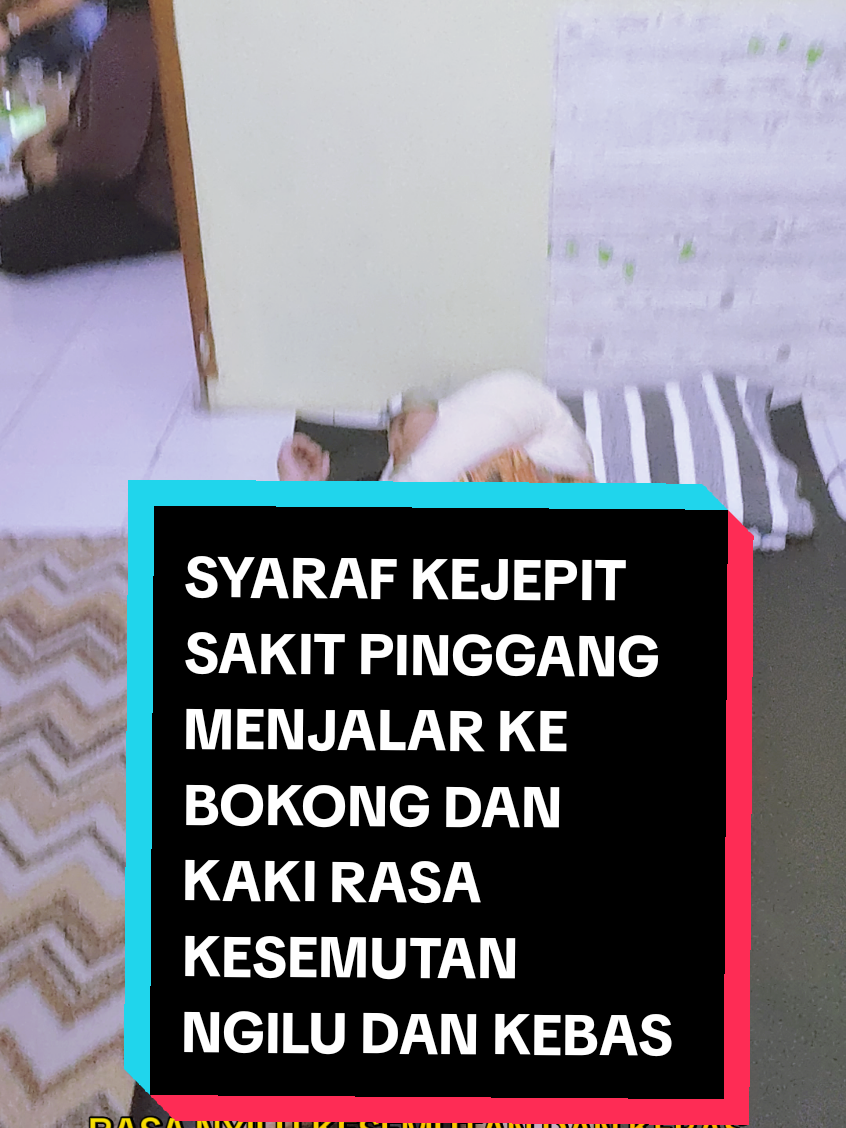 SYARAF KEJEPIT. SAKIT PINGGANG MENJALAR KE BOKONG DAN KAKI RASA KESEMUTAN NGILU DAN KEBAS #promoseruweekend  #terapi  #griyoterapisumberwaras  #sakitpinggang #alternatif 