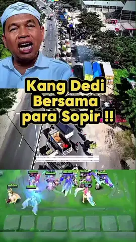 Kang Dedi bersama para sopir !! #dedimulyaditerbaru2025hariin  #MCGG#MagicChessGoGo #MRSS3 #MCGGRisingStars 