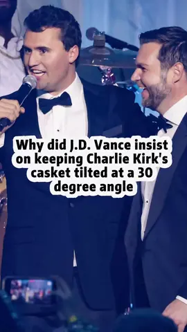 Why did J.D. Vance insist on keeping Charlie Kirk's casket tilted at a 30 degree angle #fyp #foryou #tiktok #celebrity #charliekirk 