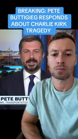 Pete Buttigieg just gave an incredible comment regarding the Charlie Kirk tragedy.  #petebuttigieg #charliekirk #breakingnews 