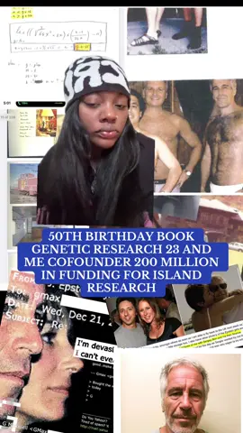 RELEASE THEM FILES! What do you mean GENETIC RESEARCH !? 200 million EPSTIEN WHAT WAS YOU DOING 