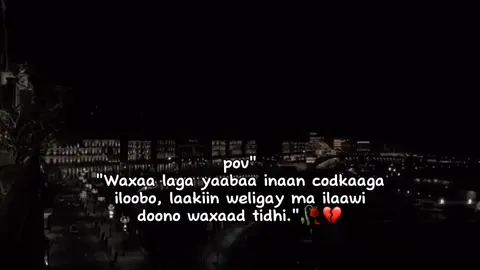 frrr🥀💔#ᑎᑌᑌ᙭٭ #somalitiktok #fypppppppppp #following #foryoupage 