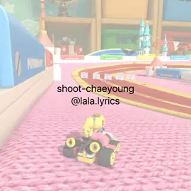 this song is really good #shoot #chaeyoung #kpop #lyrics #mariokart #fyp 