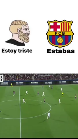 🗣ESTOY TRISTE 💙 ❤️ ESTABAS #BARCELONA #LaLiga #valencia #FORYOUPAGE #capcut 