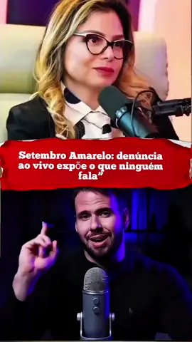 Setembro Amarelo: denúncia ao vivo expõe o que ninguém fala”#mucamuricoca #Relacionamento #viralizou #Mulher 
