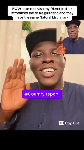 POV: I came to visit my friend and he introduced me to his girlfriend and they have the same Natural birth mark@VDM @JADROLITA @Relationship Gist #nigerian #vdm #vdm #couplegoals #fyppp 