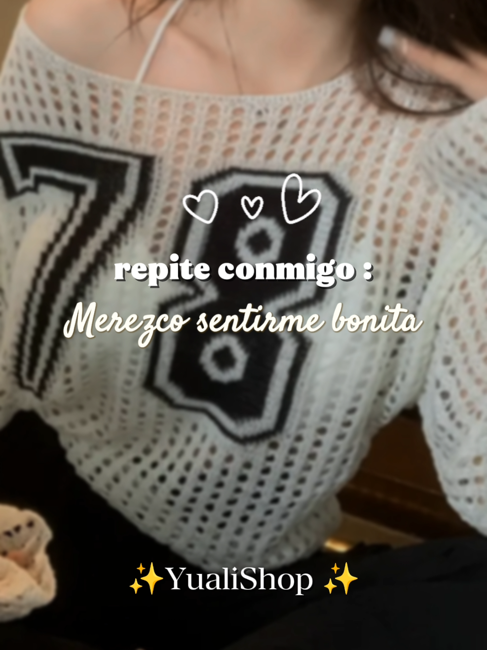 ¿Y tú también lo repites conmigo? 💕 #MerezcoSentirmeBonita #yualishop #nuevoingreso😍 #CapCut #fyppppppppppppppppppppppp 
