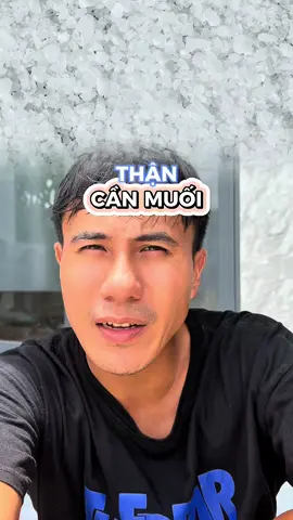 Thận rất cần #muối  #bothucvat 