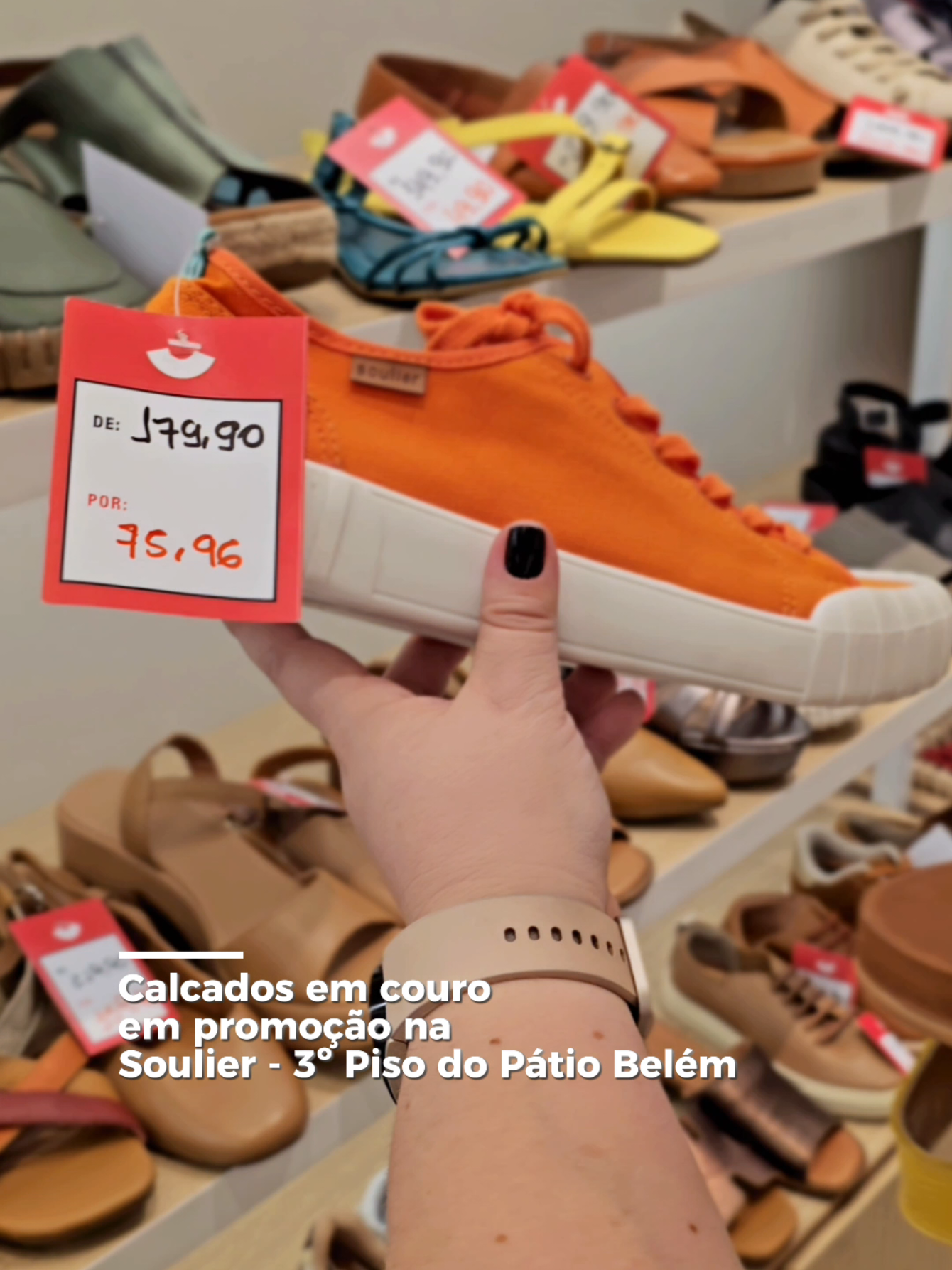 Achadinhos de calçados estilosos em SUPER promoção na Soulier do Pátio Belém! Válido até o dia 15/09 corre pra aproveitar!