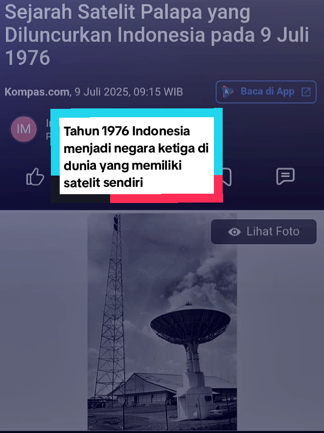 Tahun 1976 Indonesia pernah lebih unggul dari negara Cina dan Jepang, karena Indonesia saat itu menja negara ketiga di dunia yang memiliki satelit sendiri setelah Amerika dan Kanada.#menujuindonesiaemas   #sejarahindonesia #satelitpalapa #fyppppppppppppppppppppppp #capcut 