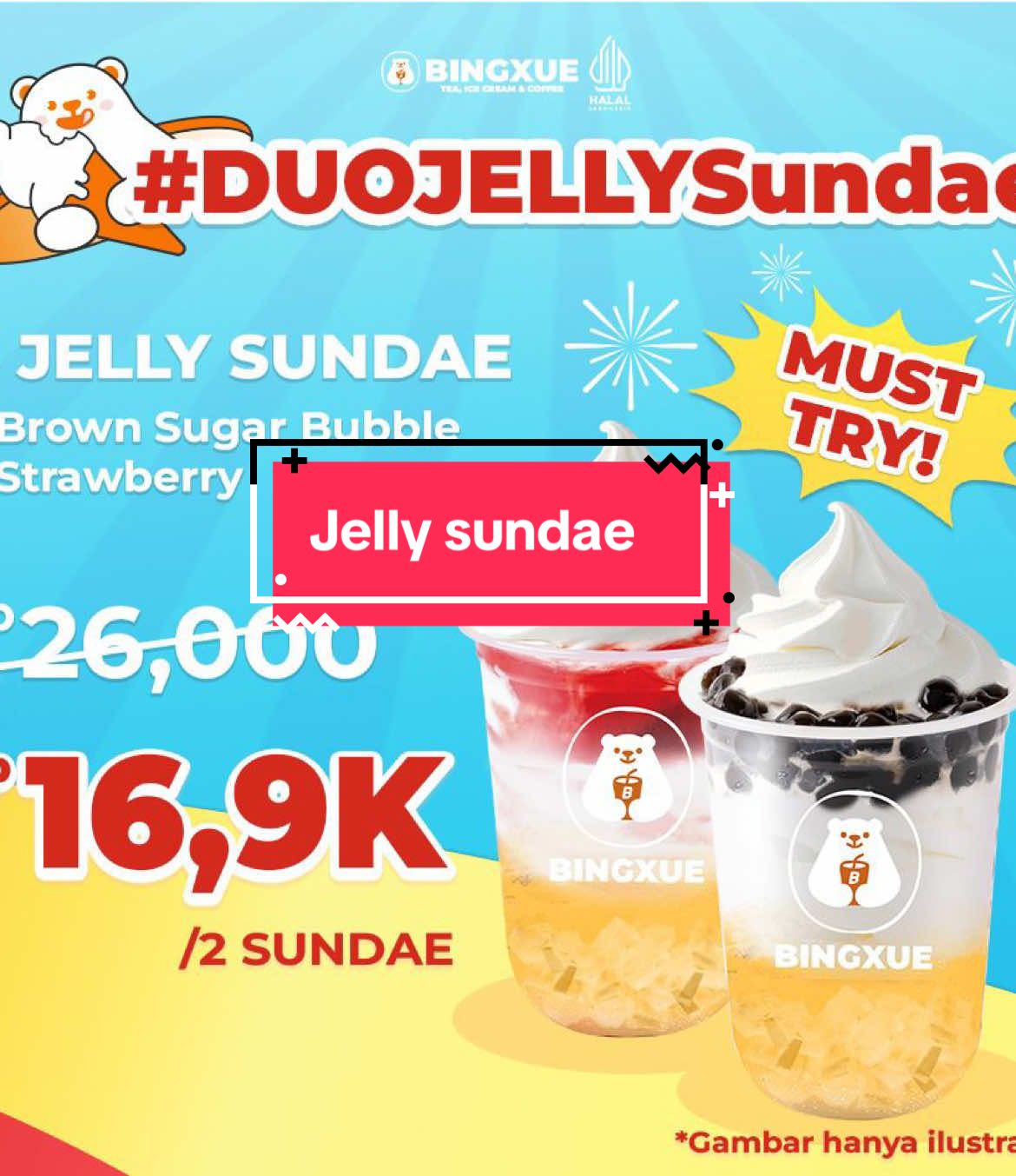 menu baru Jellly Sundae 16,9k dapat 2 #BingxueIndonesia #VoucherTIKTOK #AppleyEverAfter #BUCKETList #Tiktokgo 