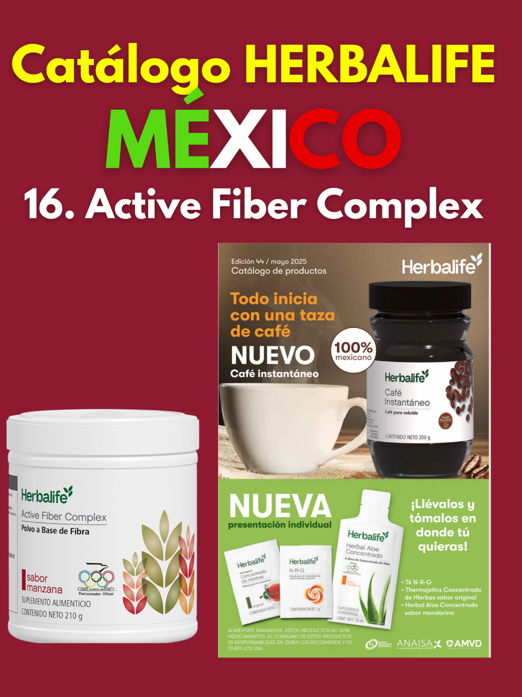 Catálogo Herbalife México  Producto Número 16 Active Fiber Complex ¿Sabías que la mayoría de las personas no consumen la cantidad de fibra que el cuerpo necesita diariamente? 🤔 Eso puede traer consigo pesadez, incomodidad digestiva e incluso afectar tu energía. Active Fiber Complex combina fibra de maíz, de caña de azúcar, cítrica y de soya, todo en una sola medida que te aporta 5 gramos de fibra por porción. 🌿 Al incluirlo en tu rutina diaria, apoyas tu regularidad intestinal, favoreces tu bienestar digestivo y experimentas esa ligereza que tu cuerpo agradece. Solo mézclalo con agua o tu batido Herbalife y siente la diferencia en tu día a día. ✨ #Fibra  #Digestion  #HerbalifeMexico  #CristoVive  #Jesucristo 