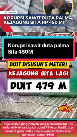 Kejaksaan Agung menyita uang tunai senilai Rp 450 miliar milik tersangka korporasi PT Asset Pasific atas kasus dugaan tindak pidana korupsi (Tipikor) dan pencucian uang (TPPU)#korupsi #indonesia🇮🇩 #fyppppppppppppppppppppppp 