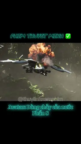 Phần 8: Avatar - Dòng chảy của nước #xuhuong #reviewphim #avatar