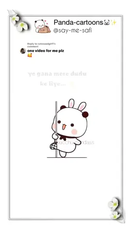 Replying to @cutesaadgirl1 #foryoupage #bubududu #saymesafi #foryoupage #tiktok #viralvideo #foryoupage #fypシ #foryoupage #fypシ #foryoupage #foryou #foryoupage #pandacartoon #foryoupage 