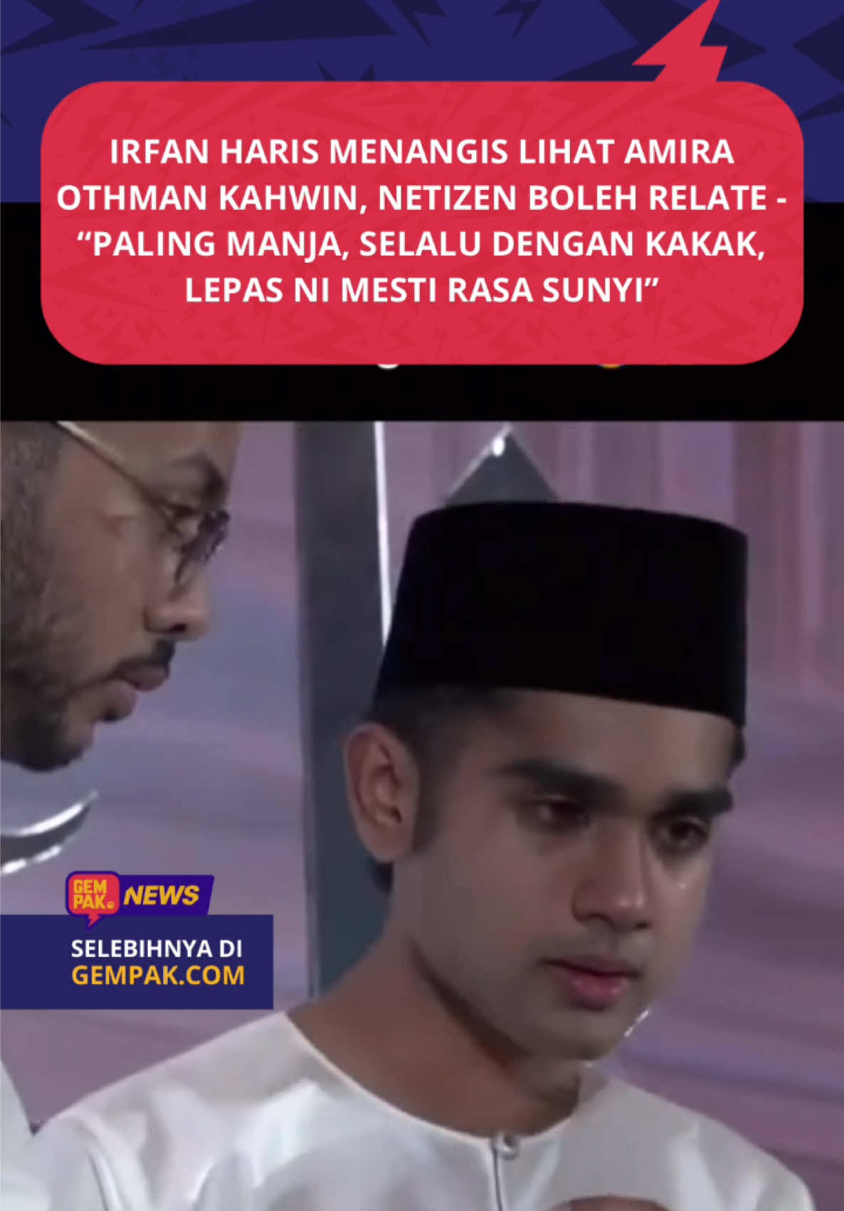 #GempakNews: Adik yang rapat dengan kakak mesti boleh relate dengan Irfan ni kan. Selama ni selalu berkepit dengan kakak lepas ni mesti Irfan akan rindu momen tu.  📹.amira.othman (TikTok) Klik link untuk artikel penuh #BeritaDiTikTok #SembangEntertainment #irfanharis #amiraothman 