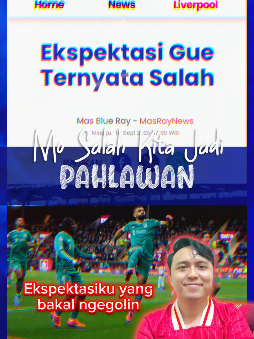 Elspektasi gue salah ternyata #mosalah #salah #liverpool #masblueray 