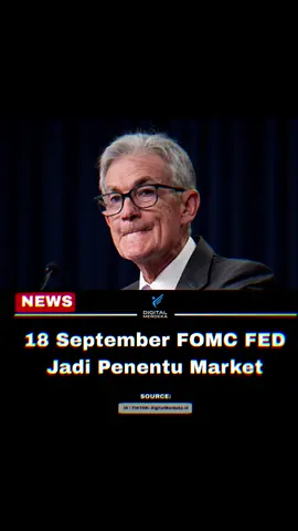 Tanggal 18 September, FED akan umumkan hasil rapat FOMC. Keputusan suku bunga ini bisa jadi momen krusial untuk arah market selanjutnya. #bitcoin #crypto #cryptonews 
