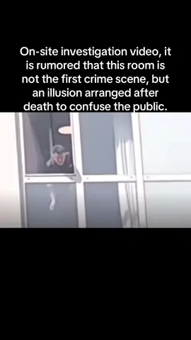 现场调查视频，有传言说，这个房间不是第一犯罪现场，而是死后安排的迷惑公众的假象💔#于朦胧 #yumenglong #yumenglong于朦胧 