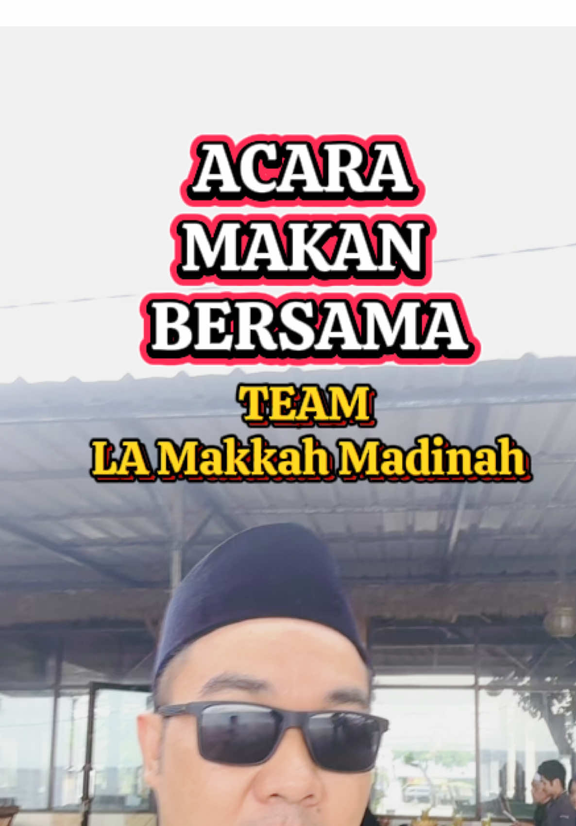 Acara makan bersama Team LA Makkah Madinah!  Jika ingin ikut bergabung bersama LA Makkah Madinah.  #umrah #fyp #lamakkahmadinah 