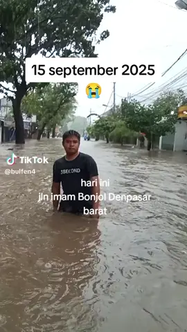 #savebali #imambonjol #imambonjolbali #banjir #hujan🌧️ #hujan #baliindonesia #bali #beritaupdatehariini #kasihan😥😥😥 #beritanasional #sampah ##fyp #adaapadenganbaliku #prayforbali #menangis #beritaterkini #janganbanjirlagi😭 #banjirbanjirdanbanjir😢  #hati2 #waspada #semangatterus 