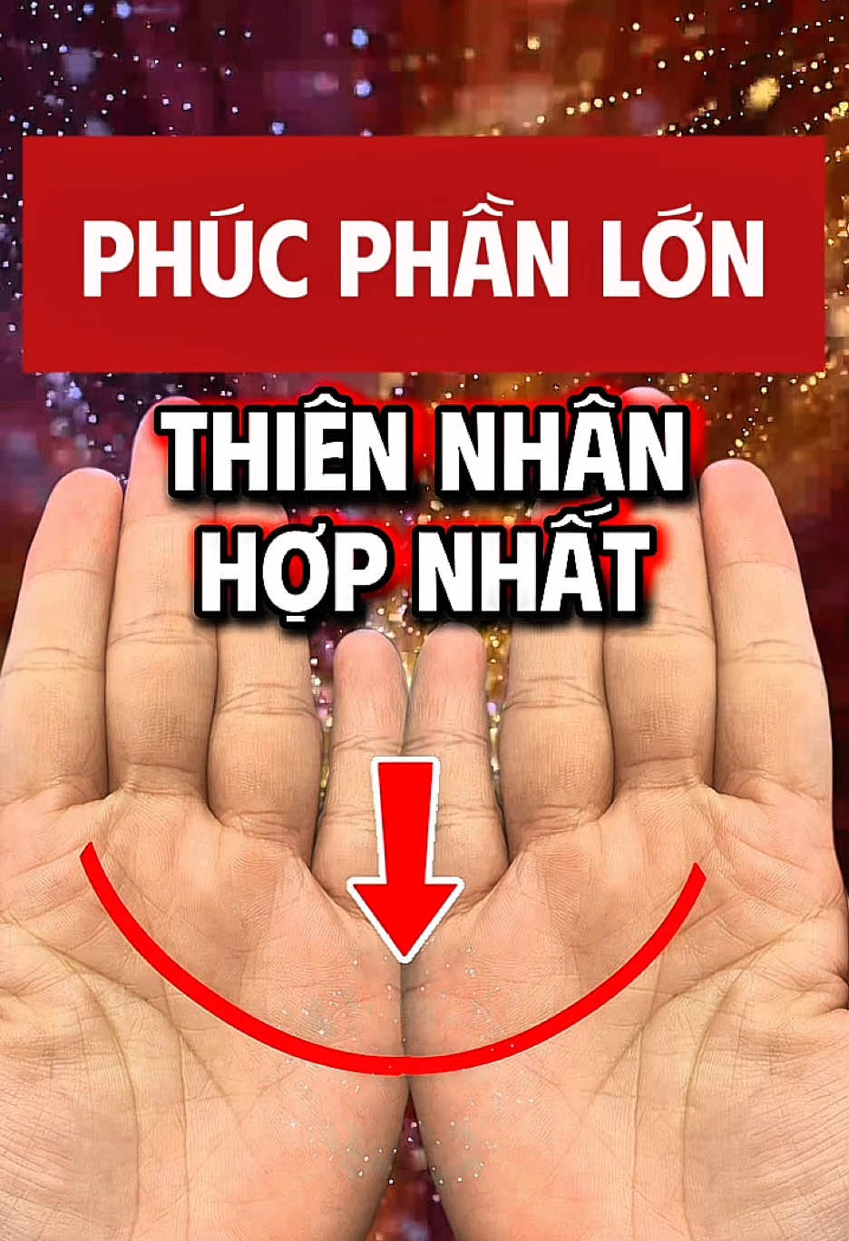 Phúc phần lớn - Thiên nhân hợp nhất #coutxemtay 