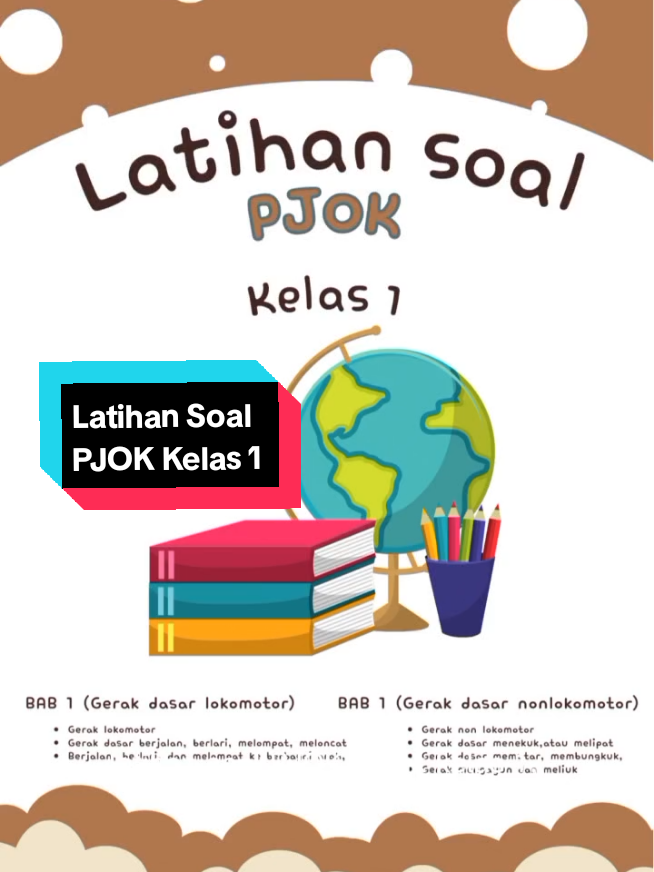 Latihan PJOK_Kelas 1 Materi  -BAB 1 (Gerak dasar Lokomotor) a. Gerak lokomotor  b. Gerak dasar berjalan, berlari, melompat, meloncat c. Berjalan, berlari dan melompat ke berbagai arah -BAB 2 (Gerak dasar nonlokomotor) a. Gerak nonlokomotor  b. Gerak dasar menekuk/melipat c. Gerak dasar membungkuk/memutar  c. Gerak mengayun dan meliuk  Get : 👉2 BAB sekaligus yaa 👉Kunci jawaban  👉Soal bervariasi, pilihan ganda, pilihan ganda kompleks, menjodohkan, mencentang, uraian dan isian 👉Layout 2 kolom (tidak membuang-buang kertas saat di print) Format : PDF-A4 #pjoksd #geraklokomotor #geraknonlokomotor #penjaskes #latihansoal 
