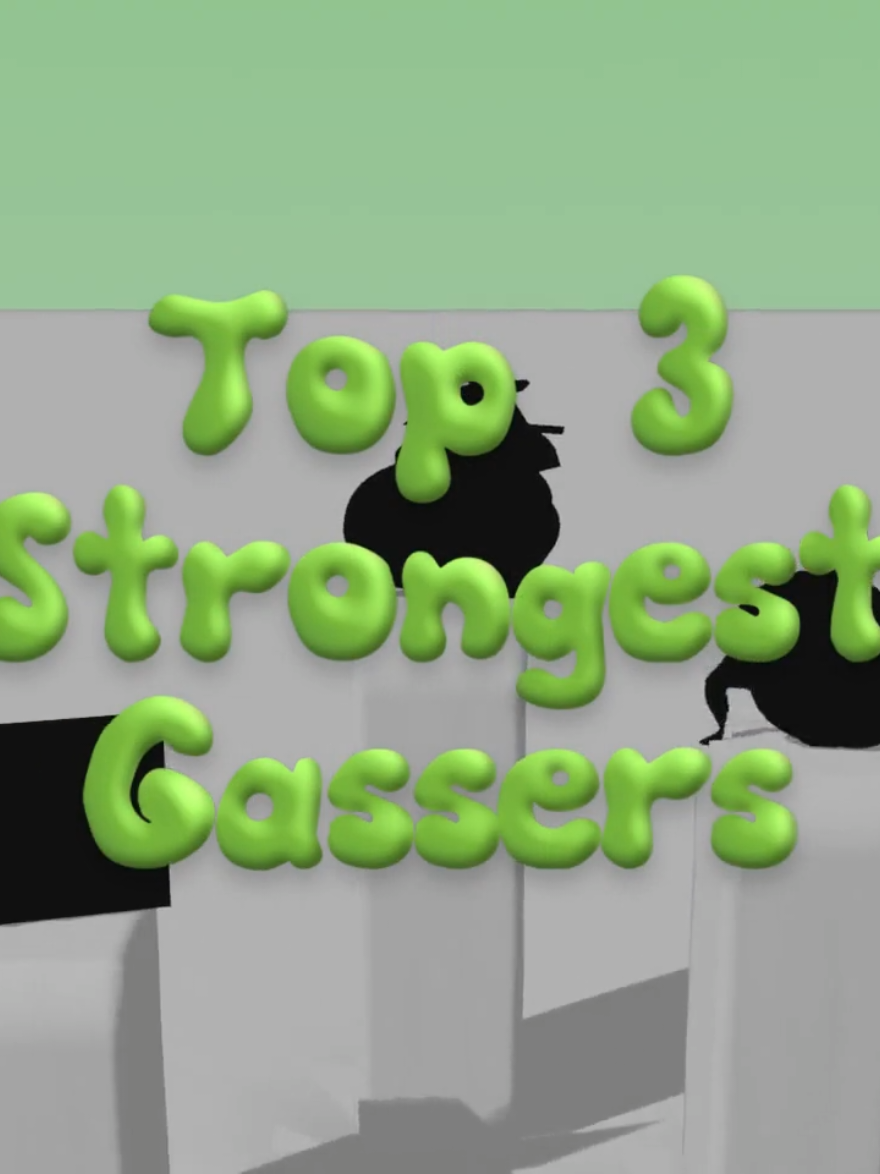 top 3 strongest gassers on earth 😂🤣😂 gassy gas incredib❤❤❤ #incrediblegassy #gas #funny😂😂😂😂video #blender #animation #ranking #bowserfart #inflation #idksterling