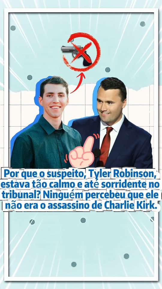 Por que o suspeito, Tyler Robinson, estava tão calmo e até sorridente no tribunal? Ninguém percebeu que el não era o assassino de Charlie Kirk.#celebrity #charliekrik 