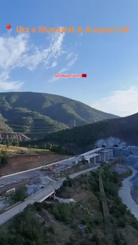 Ura e Murrashit, Tuneli Koridori-8 #uramurrashit #koridori8 #tunel #Elbasan #shqiperiaime🇦🇱 