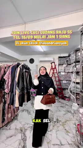 FOLLOW @Ida Andriansyah ADA LIVE CUCI GUDANG BAJU SS❤️