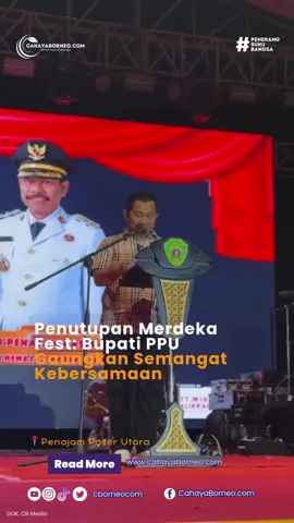 Kemeriahan perayaan kemerdekaan di Kabupaten Penajam Paser Utara (PPU) resmi berakhir dengan meriah. Selama 16 hari penuh, mulai dari 30 Agustus hingga 14 September 2025, acara bertajuk Merdeka Fest 2025 telah sukses diselenggarakan dan meninggalkan kesan mendalam bagi masyarakat. Baca selengkapnya di  www.cahayaborneo.com atau bisa buka link di bio.  •••  #beritaterkiniikn #beritapenajam #penajampaserutara #ibukotanusantara #sepaku             