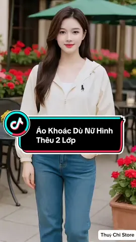 Áo Khoác Dù Nữ Hình Thêu 2 Lớp. #aokhoacnu #thoitrangnu #xuhuong #viral #thinhhanh 