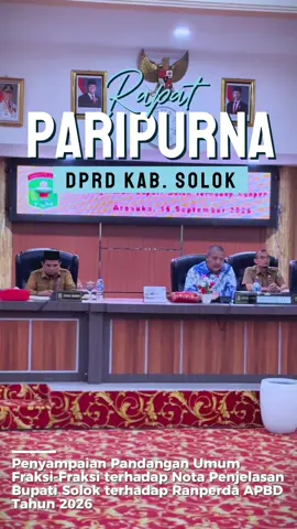 Saya H. Candra, S.H.I selaku Wakil Bupati Solok menghadiri Rapat Paripurna DPRD Kabupaten Solok dengan agenda Penyampaian Pandangan Umum Fraksi-Fraksi terhadap Nota Penjelasan Bupati Solok atas Ranperda APBD Tahun 2026 pada hari Senin, 15 September 2025. Kehadiran ini menjadi wujud sinergi antara eksekutif dan legislatif dalam mewujudkan pembangunan Kabupaten Solok yang lebih baik. #KabupatenSolok #DPRDSolok #APBD2026 #WabupSolok 