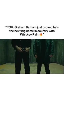 Graham is the next big country man and he’s proofing that 🔥🔥 #newmusic #trend #grahambarham #countryman #makeittrend #countrysongs #whiskeyedit #rain #fyppppppppppppppppppppppp #fypシ゚viral🖤tiktok 