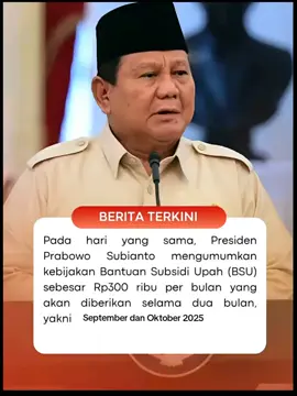 Pemerintah kembali menyalurkan Bantuan Subsidi Upah BSU sebesar Rp150000bulan untuk sekitar 17 Juta pekerja di Indonesia mulai bulan ini hingga Juli 2025 Adapun syarat utama penerimanya adalah mereka yang memiliki dengan gaji di bawah Rp35 juta atau sebesar UMPKotaKab yang berlaku Selain pekerja 34 Juta Guru Honorer juga akan mendapatkan BSU ini Bantuan BSU akan disalurkan satu kali penyaluran pada bulan Juni 2025 ujar Sekretaris Kemenko Perekonomian Susiwijono Moegiarso dalam keterangan tertulis dikutip Senin 262025 Dengan demikian BSU akan diberikan sekaligus Rp 300000 untuk dua bulan Juni dan juli #bsu #viral #subsidipemerintah #prabowosubianto