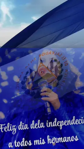 #CapCut #himnodeelsalvador #elsalvador🇸🇻#independencia independencia 