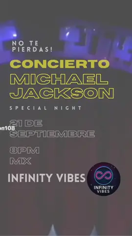 🎤✨ Concierto Tributo a Michael Jackson ✨🎤 Este 21 de septiembre – 8:00 PM MX vive la magia del Rey del Pop en Infinity Vibes, en un evento organizado junto a  @MΛƬƬIIΛGӨ0  🌌🎶 🔥 Todas las familias están invitadas y TODOS pueden asistir. Prepárate para cantar, bailar y disfrutar de una noche inolvidable. 💃🕺 👑 ¡No faltes a este homenaje único a Michael Jackson! #InfinityVibes #MichaelJackson #Tributo #EventoEspecial #RobloxConcert 🎶🌟