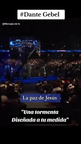 La paz de Jesús  Dante Gebel... 
