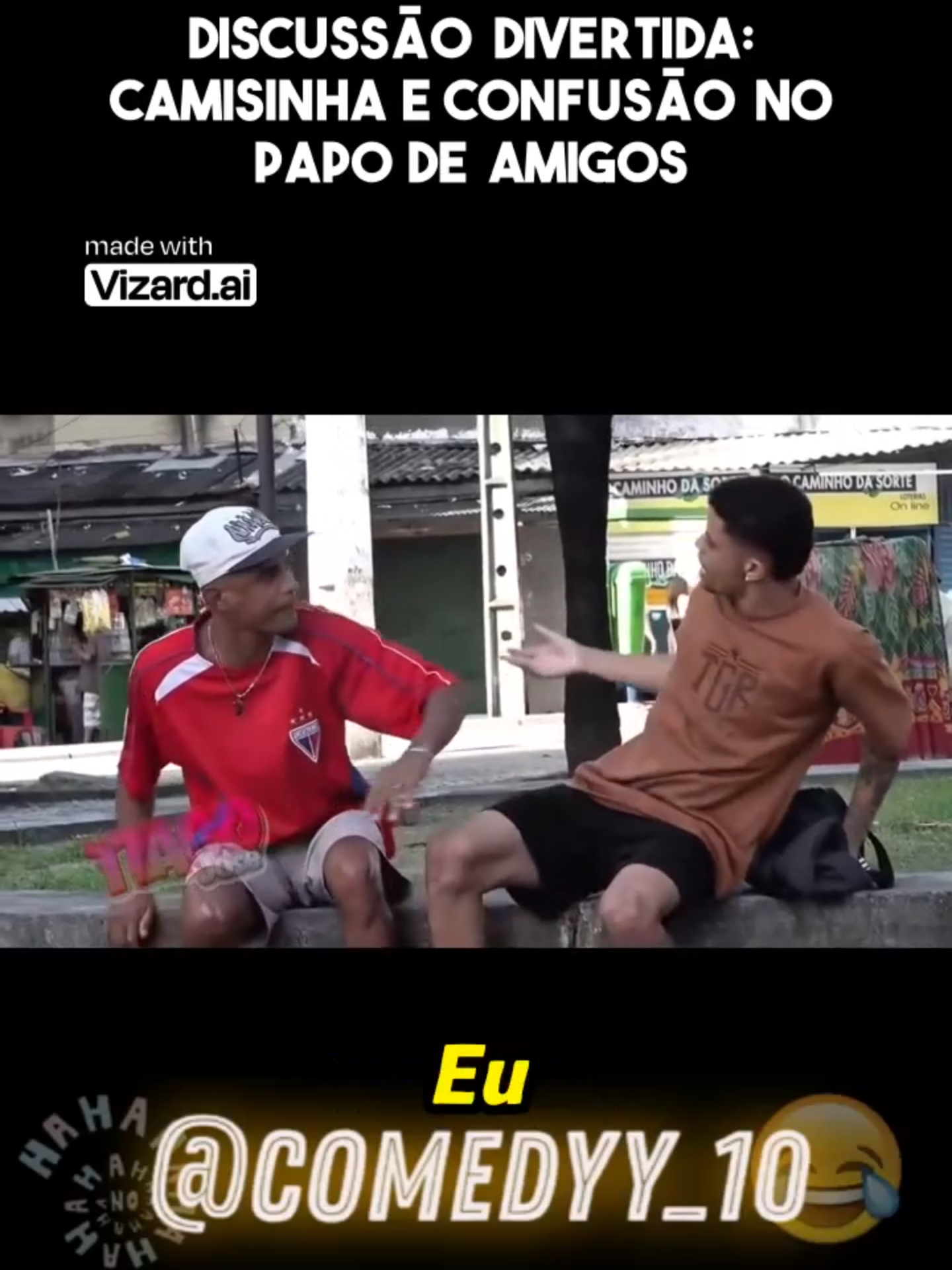 COMPLETO - Discussão Divertida, Confusão no Papo. @comedyy_10  #comedia #humor #viral #video #shorts #videosengracados #homorista