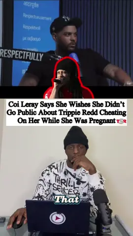 Coi Leray Says She Wishes She Didn't Go Public About Trippie Redd Cheating On Her While She Was Pregnant #coileray #trippieredd #pregnant 