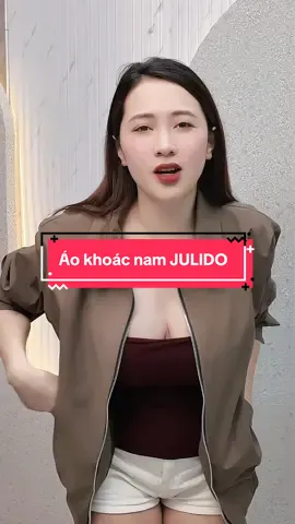 Áo khoác nam JULIDO #cohuyentaphoa #xuhuong 