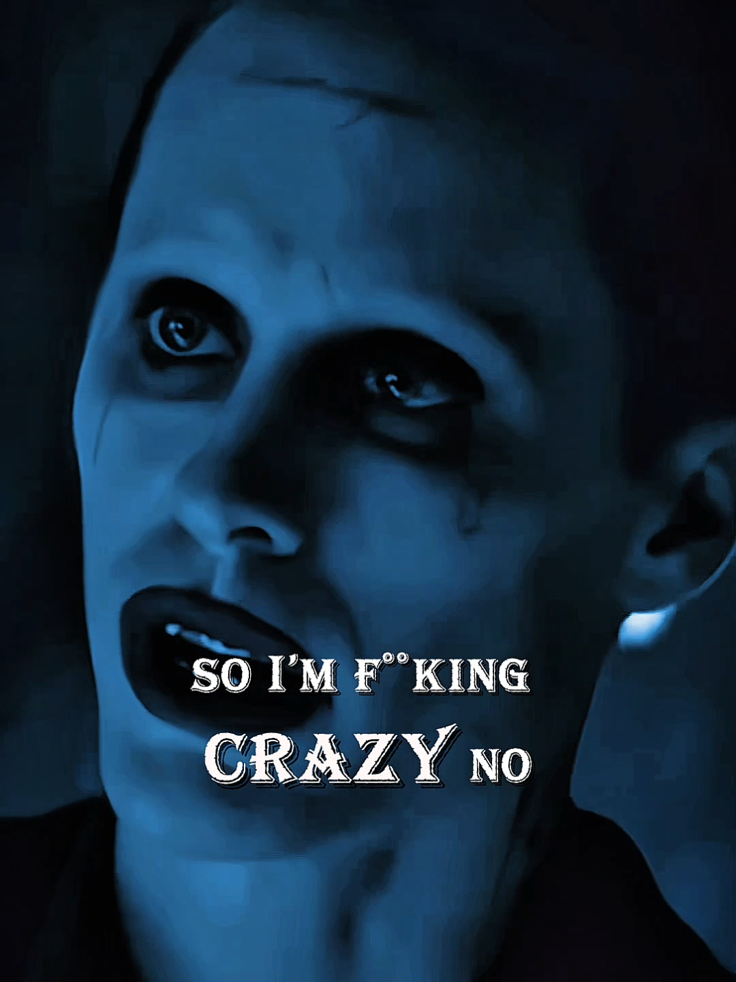So I'm F**king Crazy😧.. #crazy #jokerquotes #jokerloyalty #2025 #usa_tiktok 