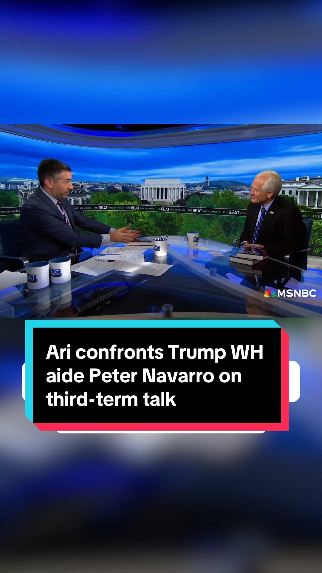 @Ari Melber 📺 🎤 sat down with top Trump adviser Peter Navarro on The Beat where he questioned Navarro on tariffs, Jan. 6 and Trump's third-term talk. #politics #trump 